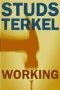 cover of 'Working' by Studs Terkel