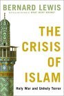 cover of 'The Crisis of Islam: Holy War and Unholy Terror' by Bernard Lewis