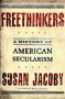 cover of 'Freethinkers : A History of American Secularism' by Susan Jacoby