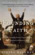 cover of 'Founding Faith: Providence, Politics, and the Birth of Religious Freedom in America' by Steven Waldman