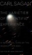 cover of 'The Varieties of Scientific Experience: A Personal View of the Search for God' by Carl Sagan & Ann Druyan